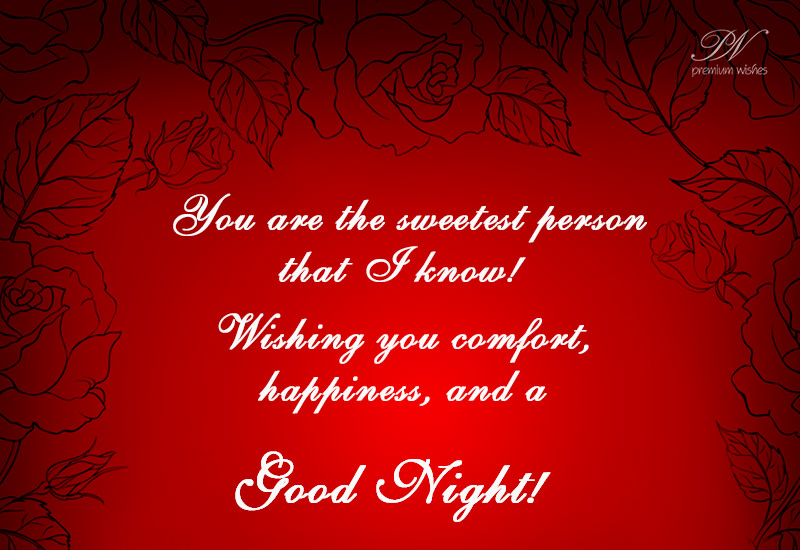 Wishing You Comfort Happiness And Good Night Premium Wishes