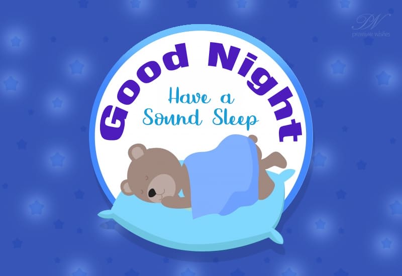 Good Night Have a sound sleep Rest Well Sweet Dreams Premium Wishes