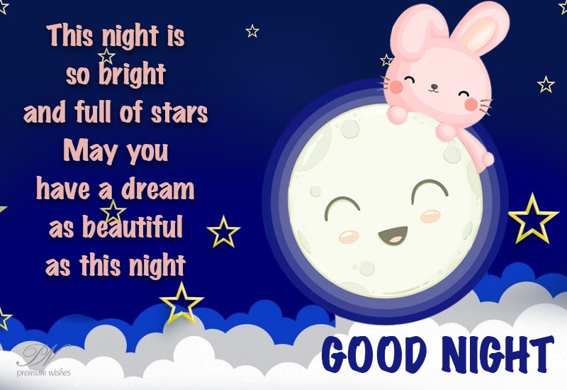 Good Night, Sweet Dreams and Sleep Well - Premium Wishes