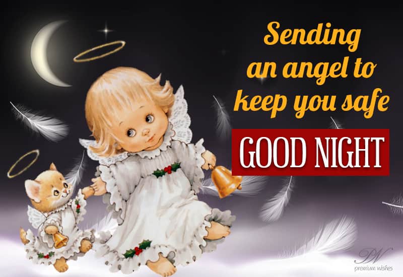 Good Night Friends Sending An Angel To Keep You Safe Premium Wishes