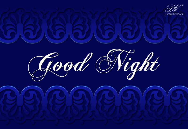 Send This Good Night Card To Friends and Family - Premium Wishes