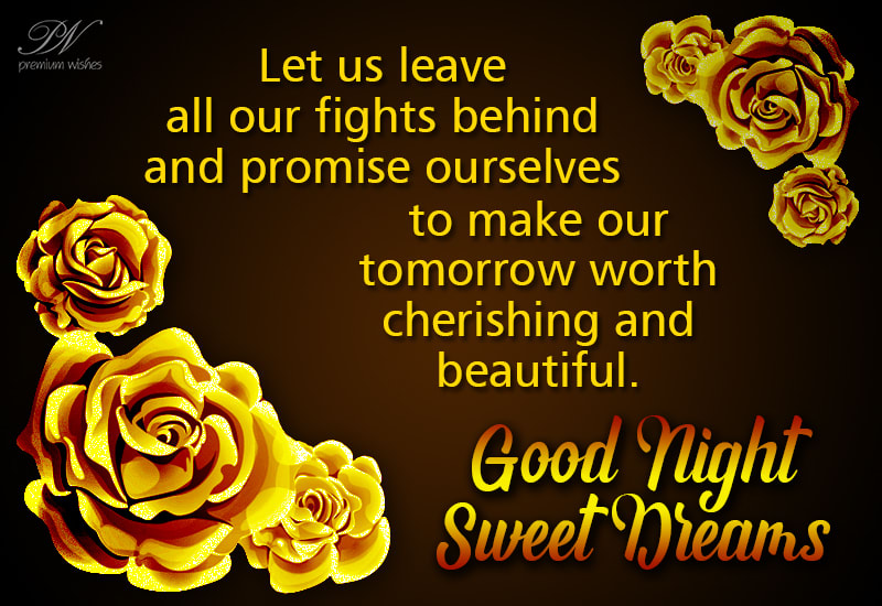 Good Night - Make tomorrow beautiful - Premium Wishes