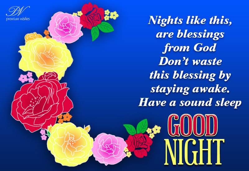 Good Night - Blessings From God - Premium Wishes