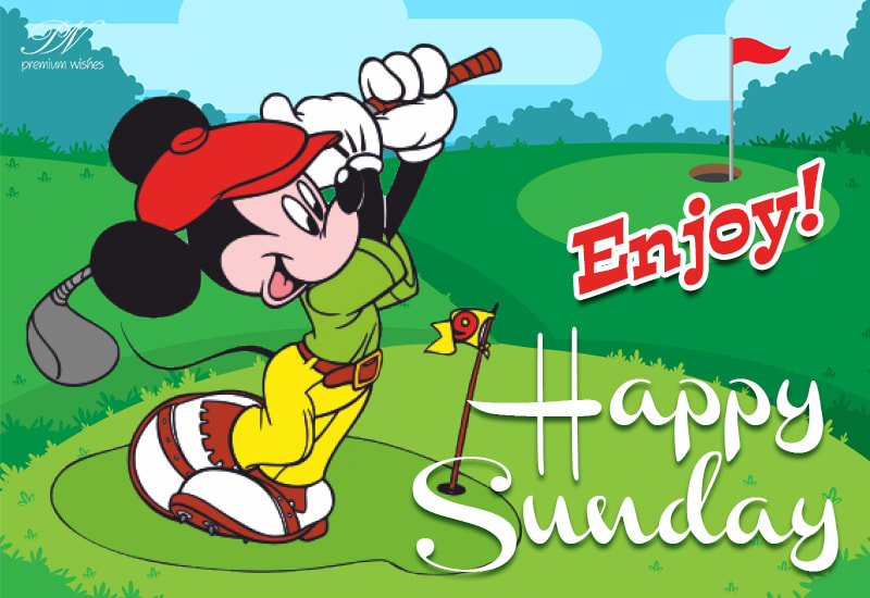 Happy Sunday - Enjoy your holiday to the fullest - Premium Wishes Happy Sunday - Enjoy your holiday to the fullest - Premium Wishes