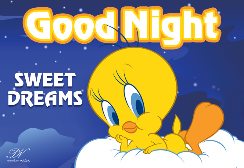 Good Night - Sweet Dreams - Friends Remain Safe - Premium Wishes