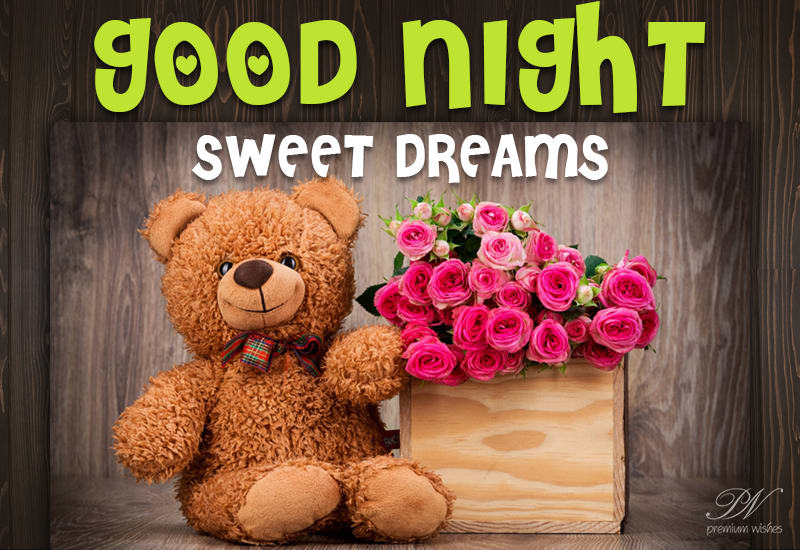 Good Night - Sweet Dreams - Sleep In Peace - Rest Well - Premium Wishes