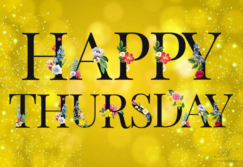 Happy Thursday Friends - Enjoy your day ahead - Premium Wishes