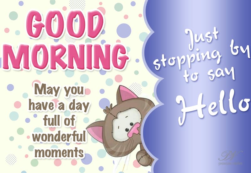 Hello good morning картинка для детей. Hi hello good morning. Обои good morning. Hi hello good morning. Good morning,august.