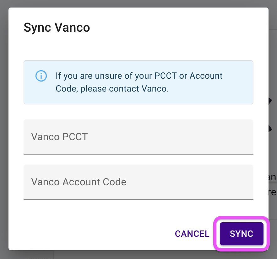 Confirmation dialog where you can enter the Vanco PCCT code and Account Code, highlighting the Sync button.