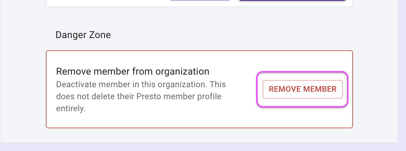 Member danger zone with Remove Members button highlighted.