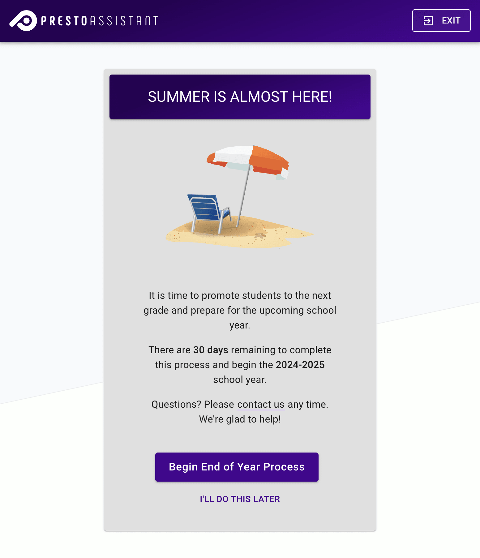 Page showing beach chair and umbrella and a button to begin the End of Year Process.