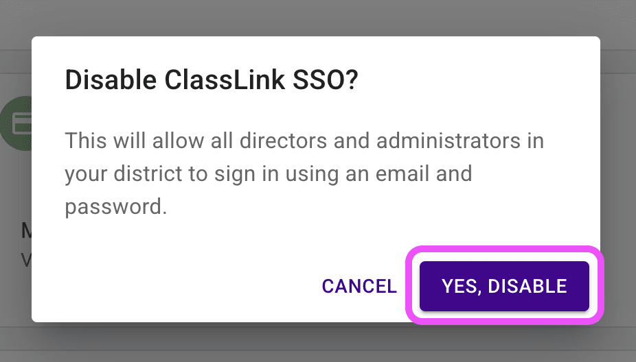 District settings page highlighting the Disable button for the ClassLink SSO integration.