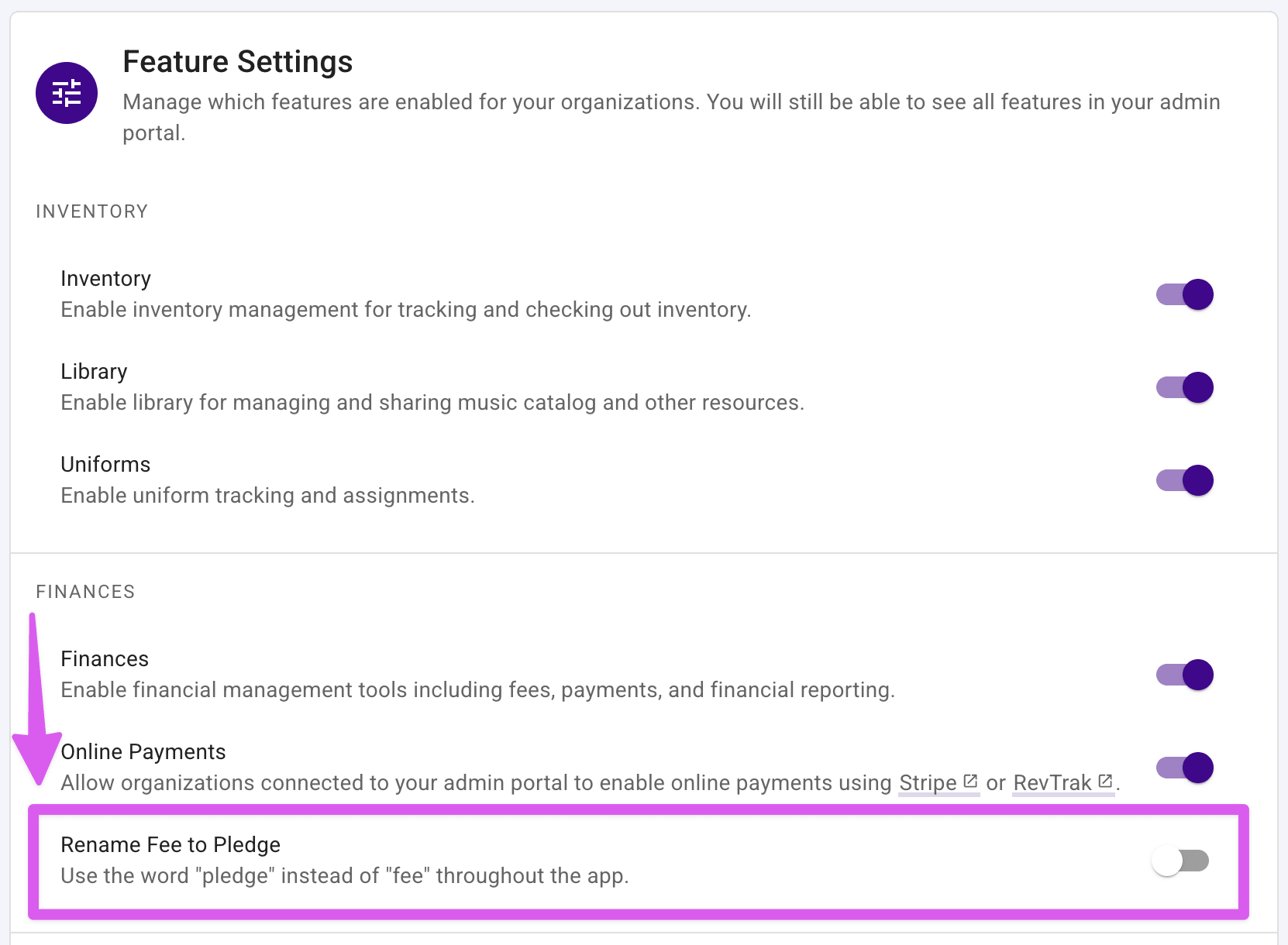 Feature Settings card in the Finances group, highlighting the Rename Fee to Pledge switch.