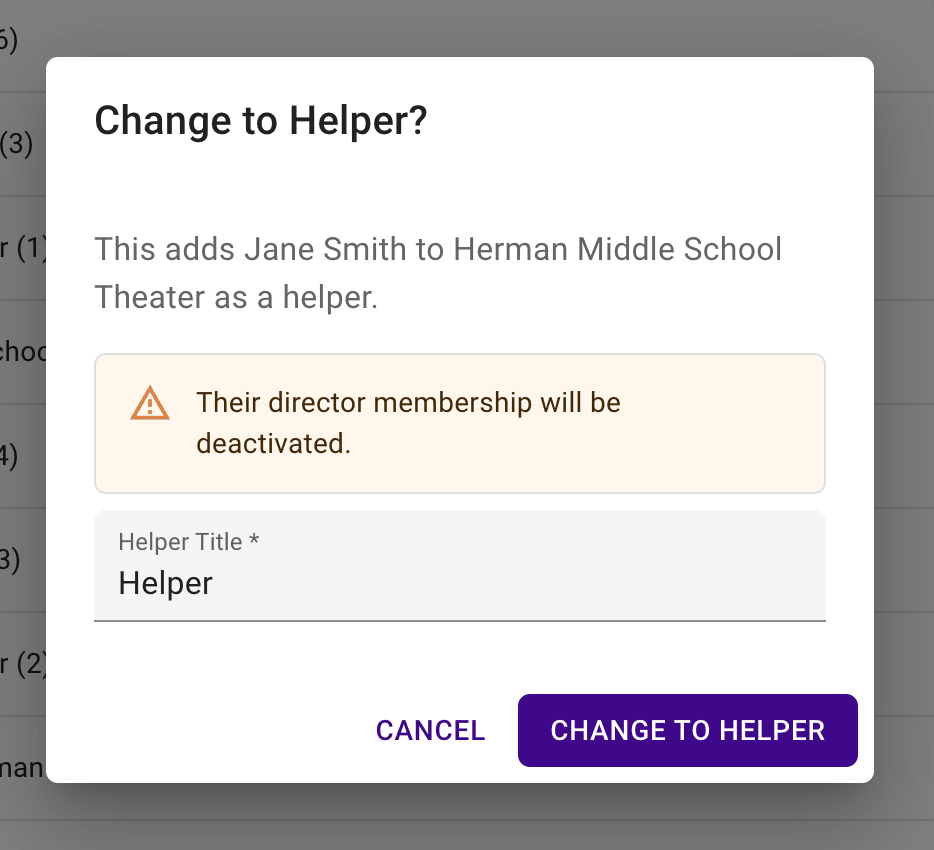 Change to Helper dialog with the Helper Title field and a warning that the director membership will be deactivated.