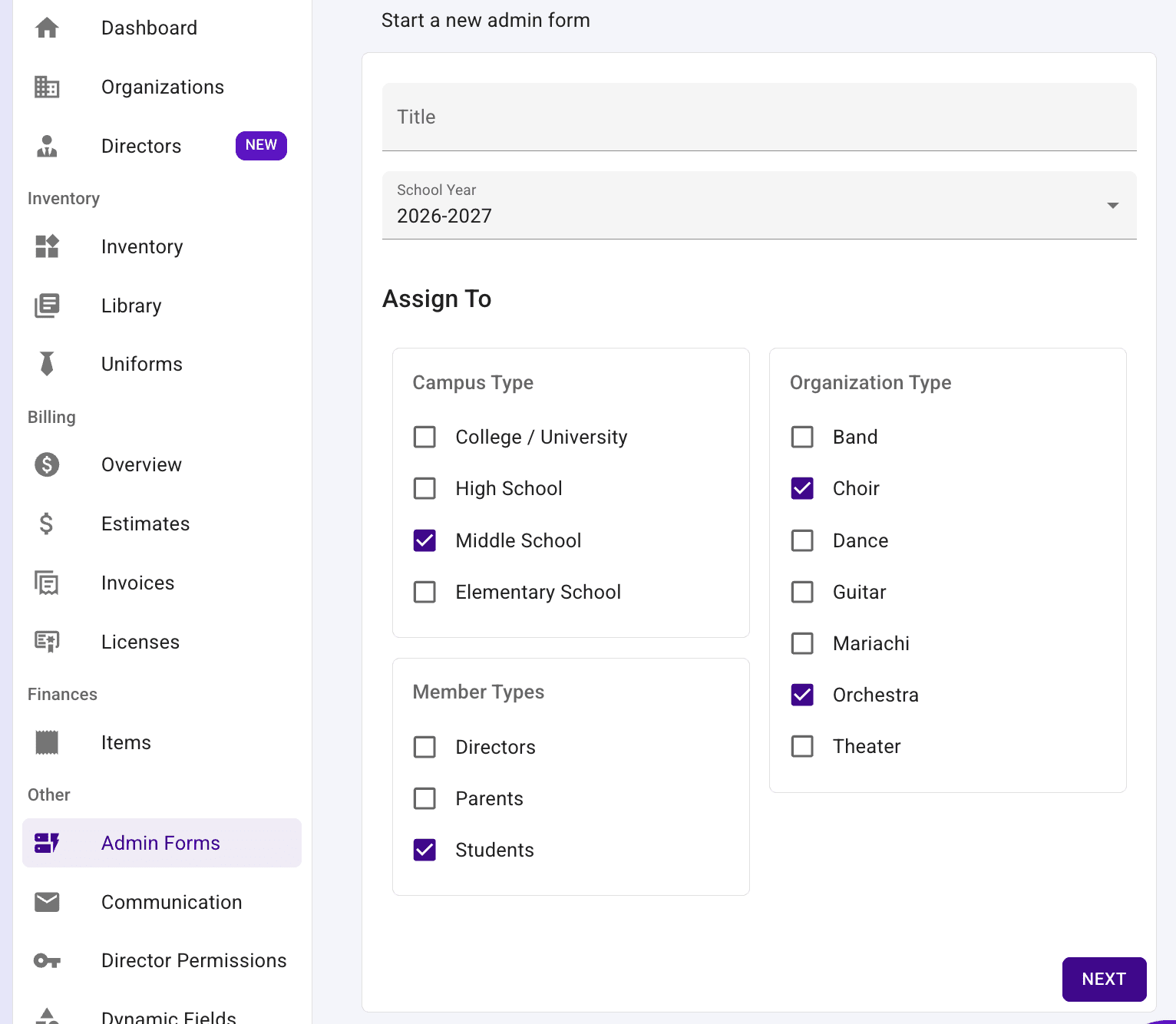 New Form page showing the Title field and the Assign To section's Campus Type, Organization Type, and Member Types checkboxes, with a few options selected.