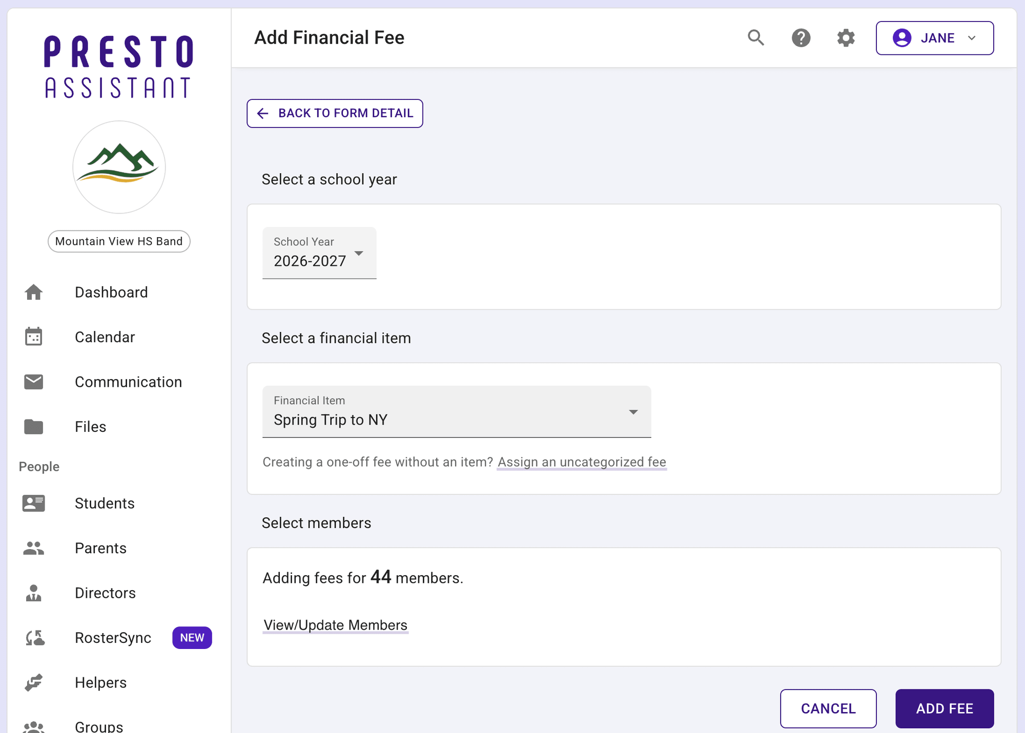The Add Financial Fee page with School Year set to 2026-2027, Financial Item set to Spring Trip to NY, and a Select members card reading Adding fees for 44 members above a View/Update Members link.