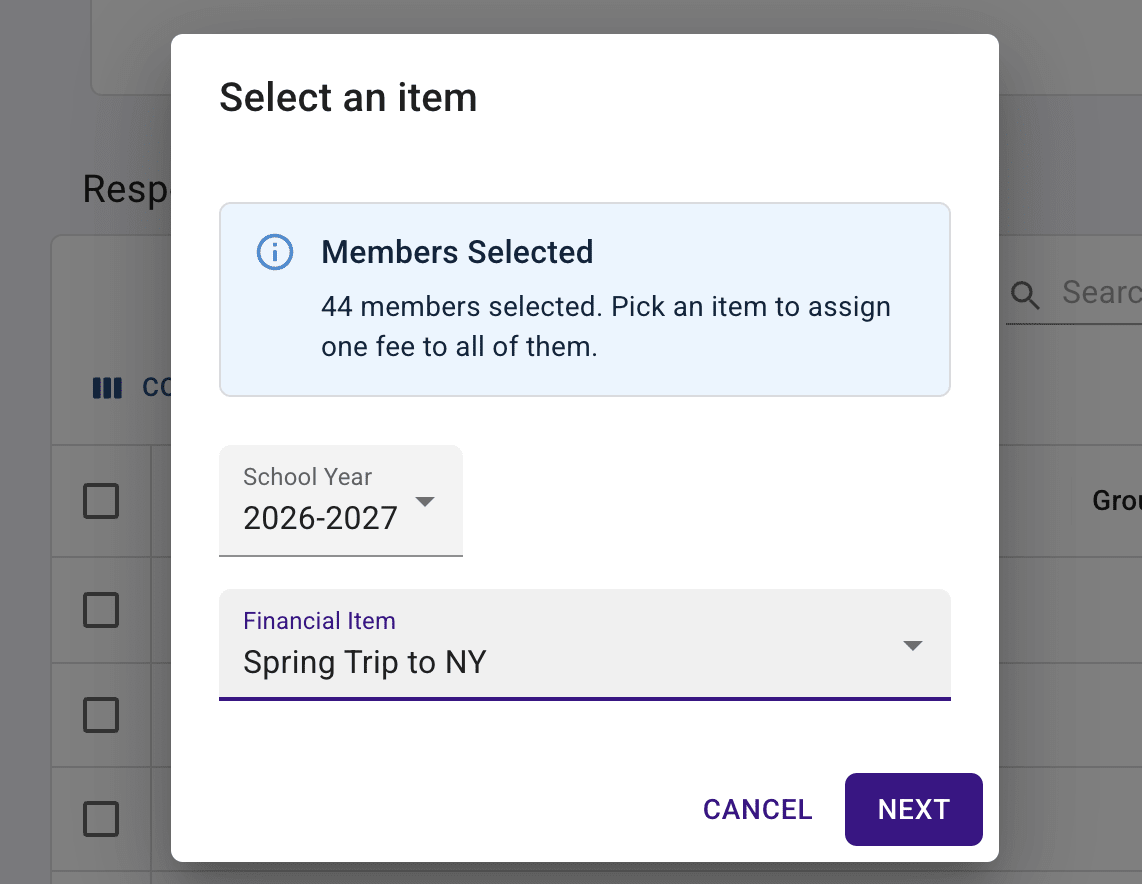 The Select an item dialog, with a Members Selected note reading 44 members selected, a School Year dropdown set to 2026-2027, and a Financial Item dropdown set to Spring Trip to NY.