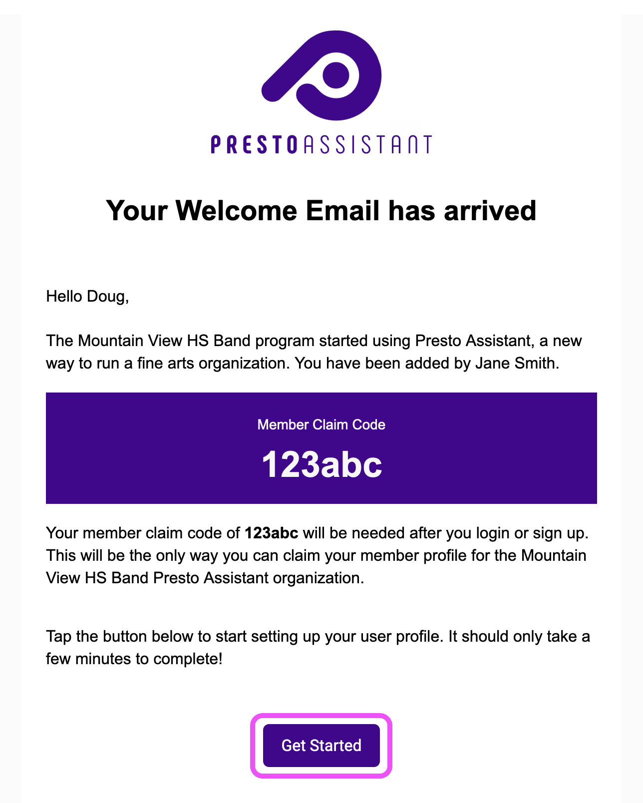 Welcome email highlighting the Get Started button.