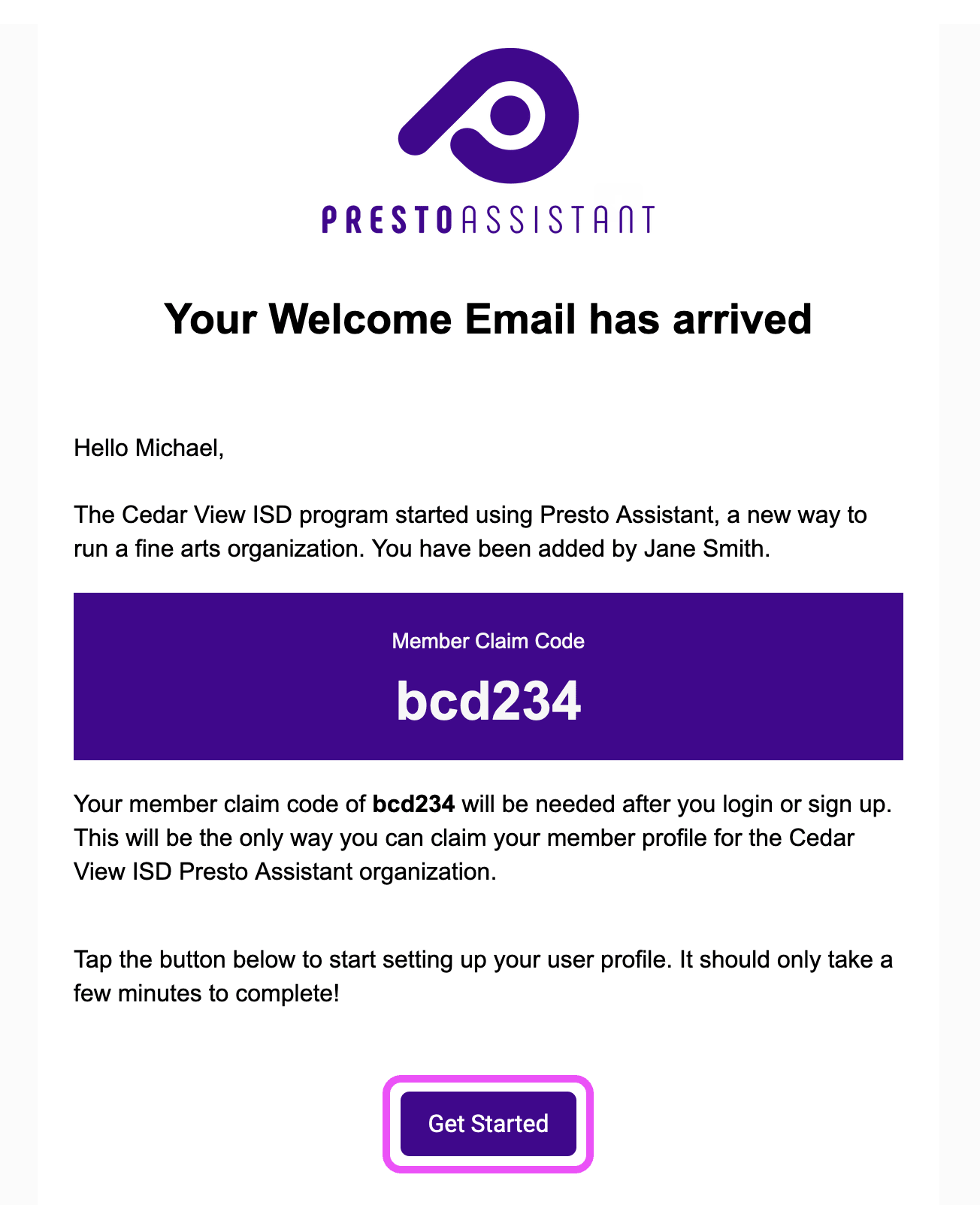 Welcome email highlighting the Get Started button.