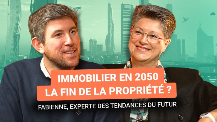 Crise climatique, économie incertaine, nouveaux modes de vie : sera-t-on encore proprio en 2050 ?