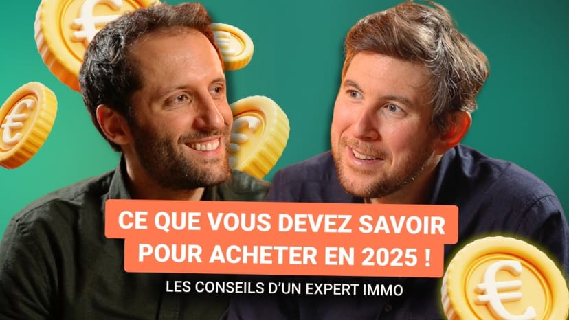 Expert Immobilier : ses conseils pour bien acheter début 2025