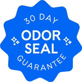 30-Day Odor Seal Guarantee