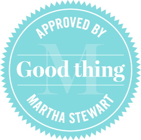 Approved by Martha Stewart