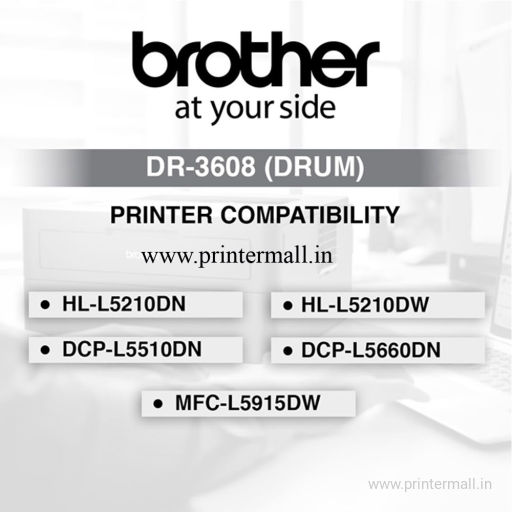 brother DR3608 Drum Unit Life 45000-Pages Models HL-L5210DN HL-L5210DW DCP-L1510DN DCP-L5660DN MFC-L5915DW