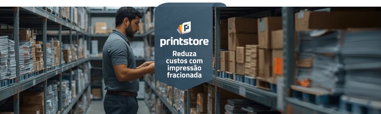 Imagem de destaque do post Como gerenciar estoques e reduzir custos com impressão fracionada de materiais corporativos