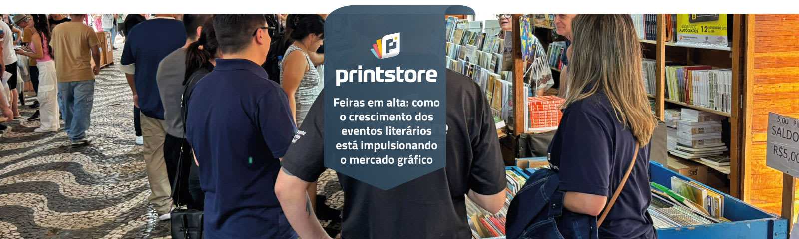 Imagem de destaque do post Feiras em alta: como o crescimento dos eventos literários está impulsionando o mercado gráfico