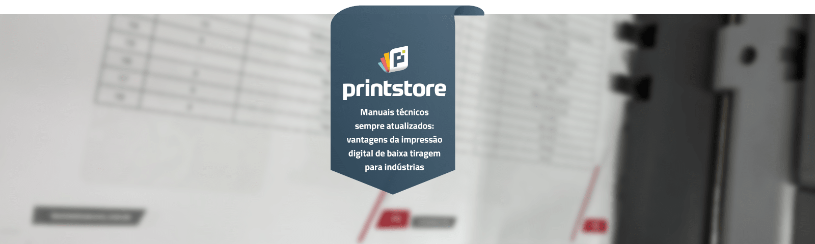 Imagem de destaque do post Manuais técnicos sempre atualizados: vantagens da impressão digital de baixa tiragem para indústrias