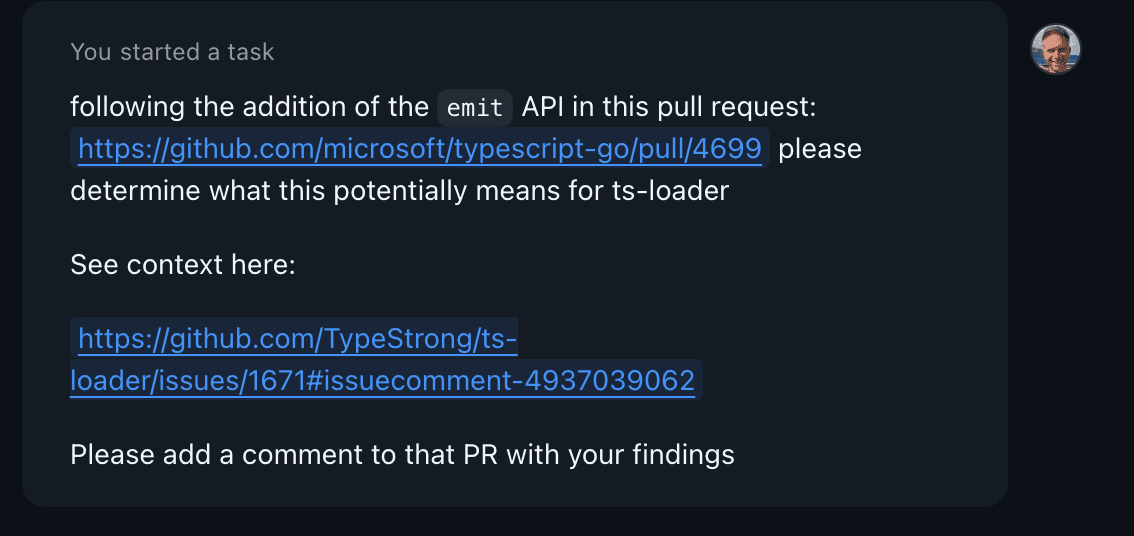 Screenshot of initial port prompt which reads "following the addition of the emit API in this pull request: https://github.com/microsoft/typescript-go/pull/4699 please determine what this potentially means for ts-loader See context here: https://github.com/TypeStrong/ts-loader/issues/1671#issuecomment-4937039062 Please add a comment to that PR with your findings"