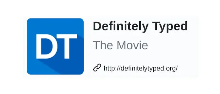 A title image that reads &quot;Definitely Typed: The Movie&quot;