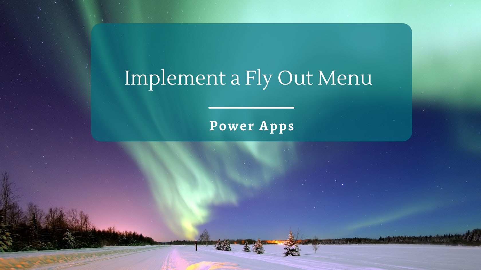 Implement A Fly Out Menu In Power Apps Microsoft 365 Blogs 