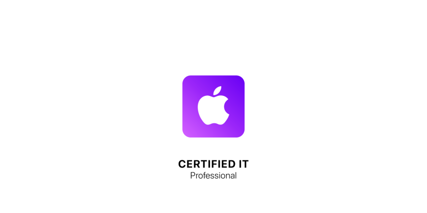 Apple Certified IT Professional.