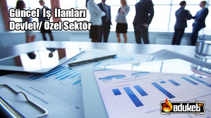 Güncel iş ilanları – duyuruları