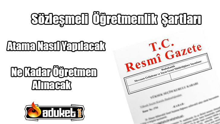 Sözleşmeli Öğretmenlik Yönetmeliği Nedir – Atama Şartları