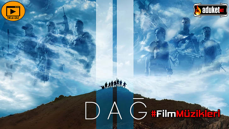 Dağ 2 Deniz Tekin – Ayrılık film müziği