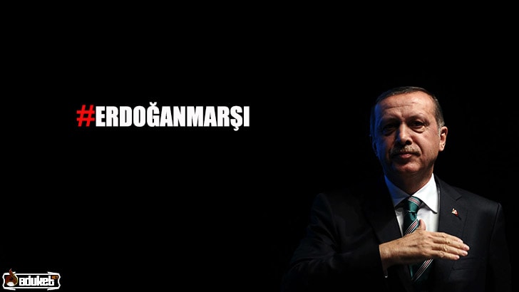 Erdoğan Marşı dinle-şarkının sözleri