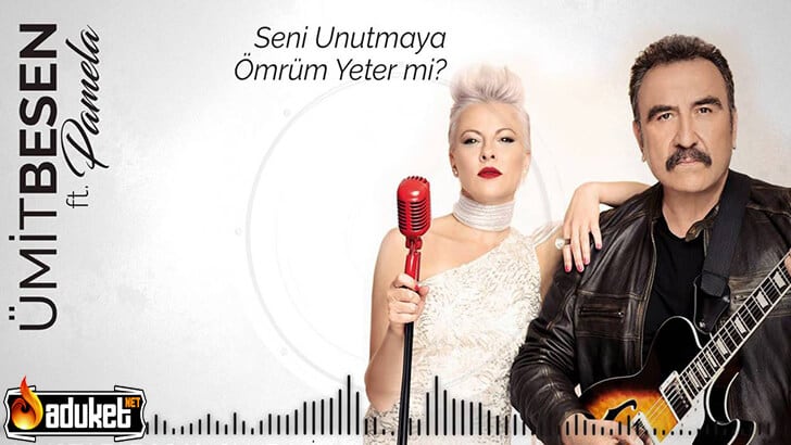 Ümit Besen – Pamela Seni Unutmaya Ömrüm Yeter Mi