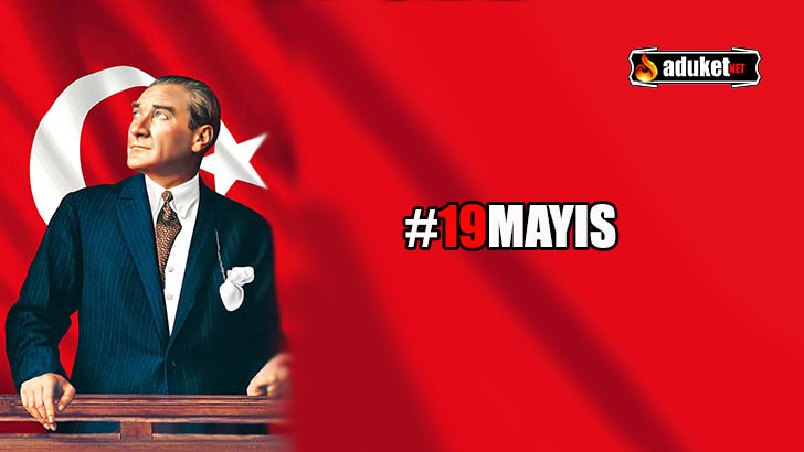 19 Mayıs Atatürk’ü Anma Gençlik ve Spor Bayramı