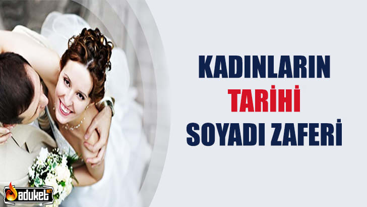 Evli Kadının Bekarlık Soyadını Kullanabilmesi