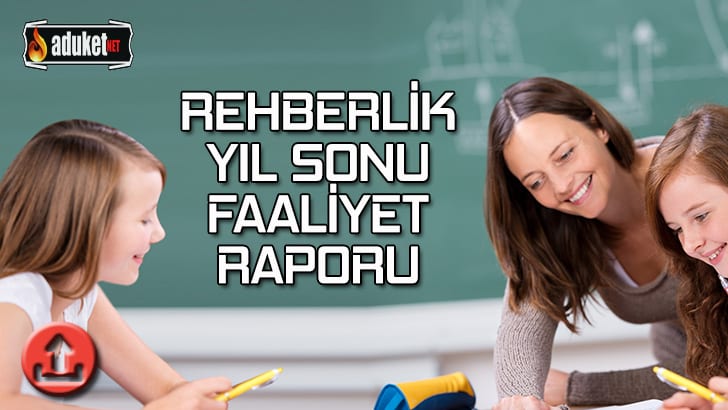 Rehberlik Yıl Sonu Faaliyet Raporu