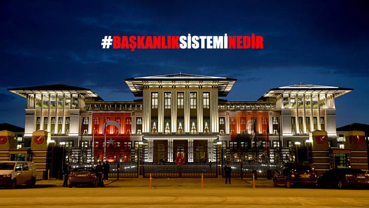 Başkanlık Sistemi Nedir