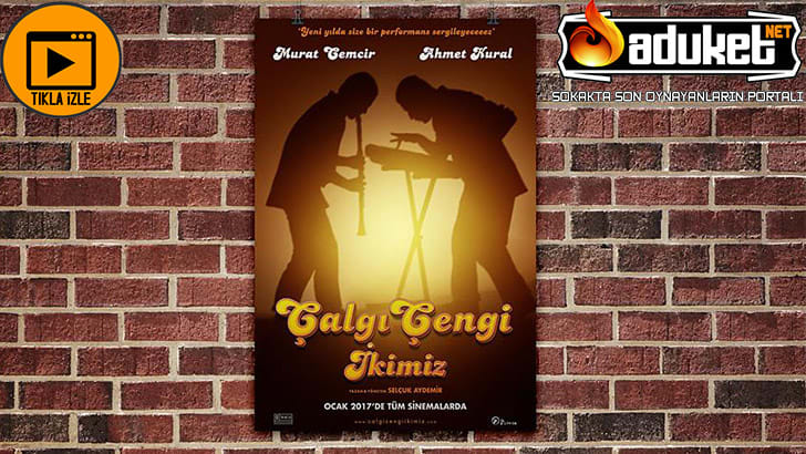 çalgı çengi ikimiz fragman izle