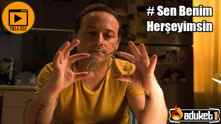 Sen Benim Herşeyimsin fragman izle