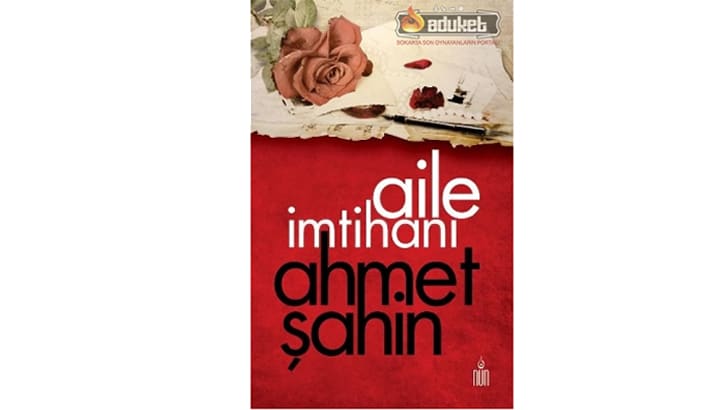 Aile imtihanı Kitabı – Ahmed Şahin