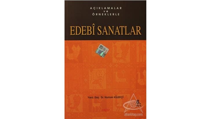 Açıklamalar ve Örneklerle Edebi Sanatlar Kitabı
