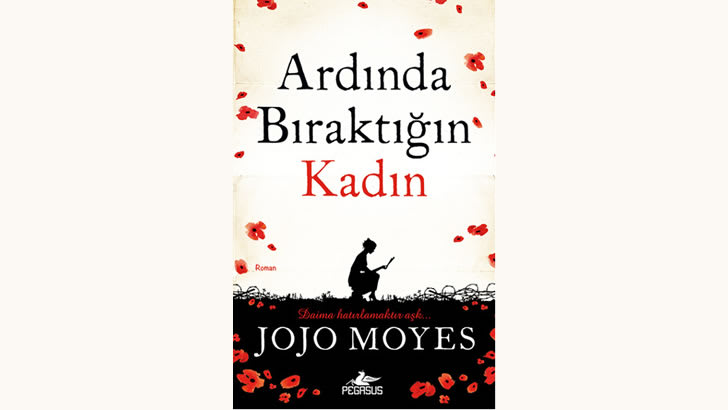 Jojo Moyes Ardında Bıraktığın Kadın 2014 Yeni Kitap