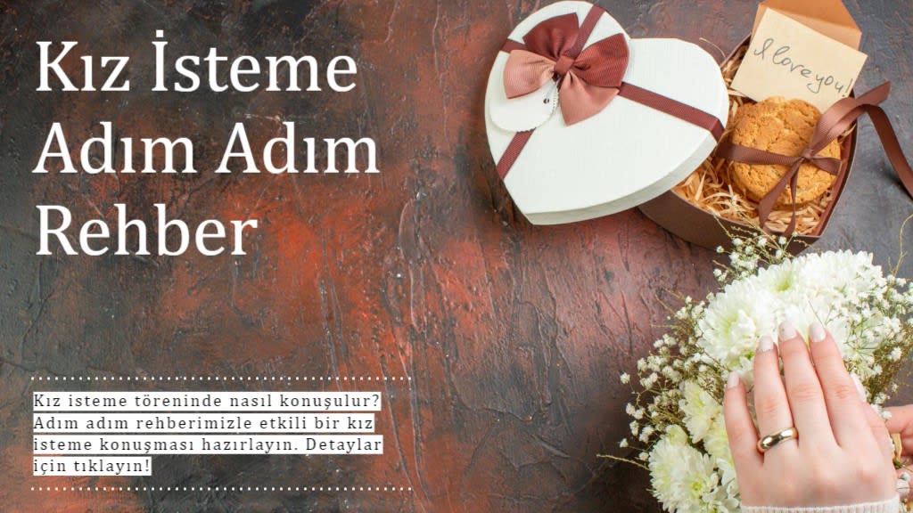 Kız İsteme – Adım Adım Rehber